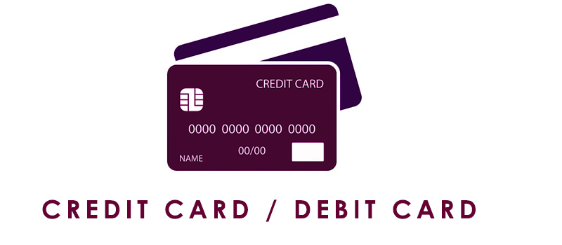 Credit / Debit card